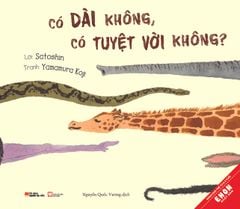 Ehon Nhật Bản - Có Dài Không, Có Tuyệt Vời Không?