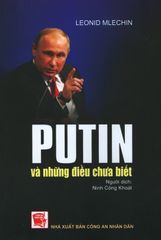 Putin Và Những Điều Chưa Biết