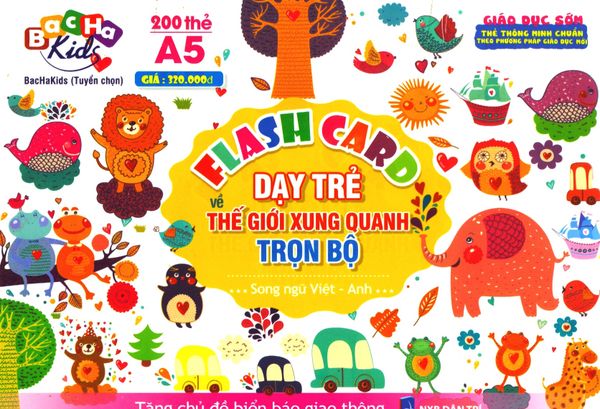 Flash Card Dạy Trẻ Về Thế Giới Xung Quanh - Trọn Bộ (Song Ngữ)