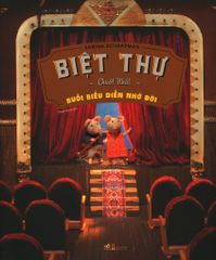 Biệt Thự Chuột Nhắt - Buổi Biểu Diễn Nhớ Đời
