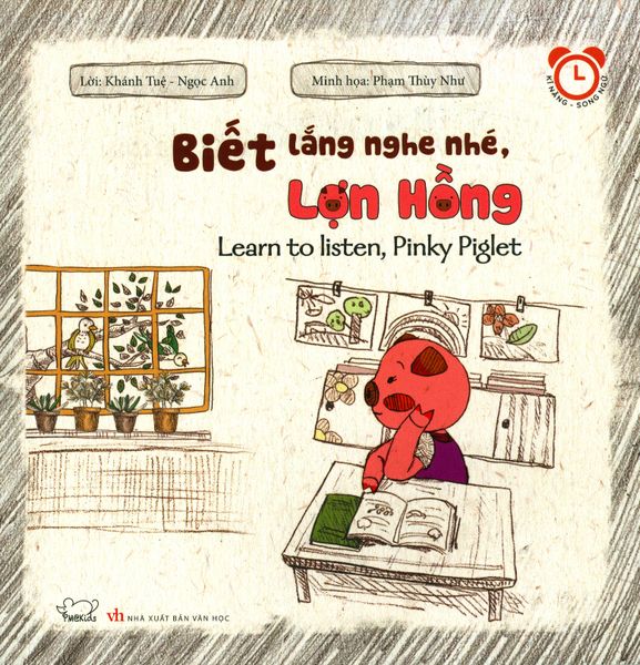 Biết Lắng Nghe Nhé, Lợn Hồng (Song Ngữ) - Hồng Minh