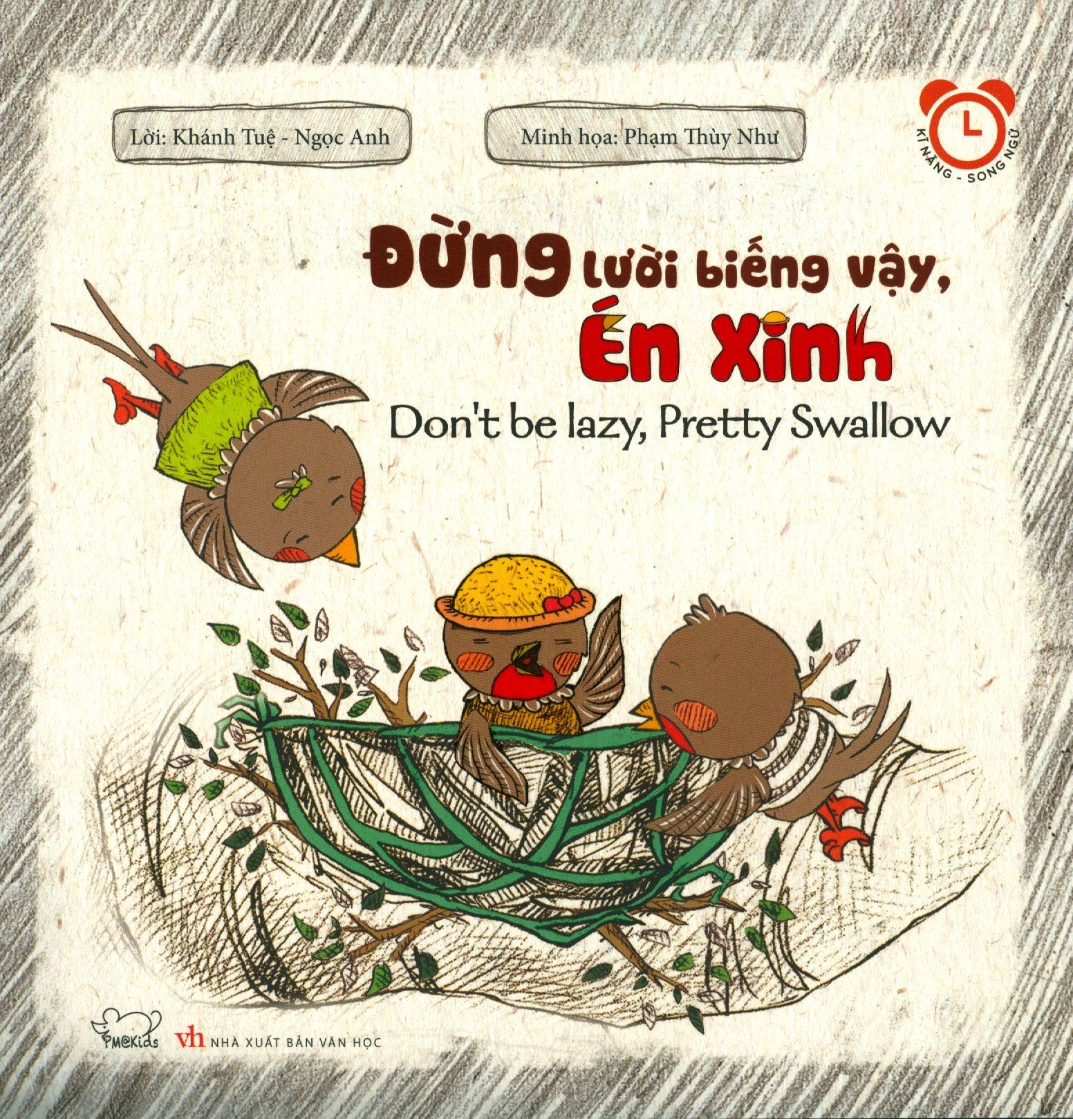  Đừng Lười Biếng Vậy, Én Xinh (Song Ngữ) 