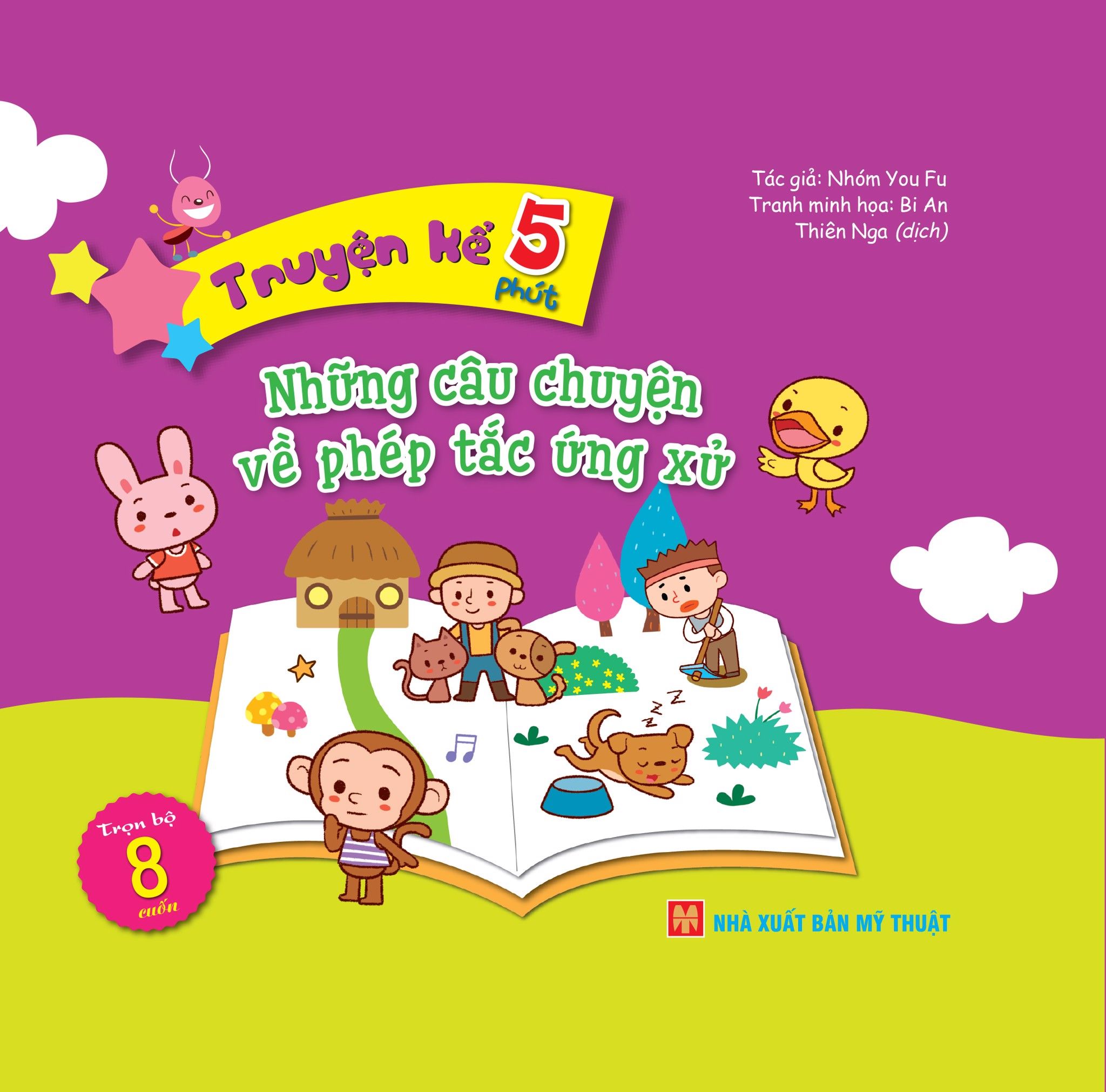 Truyện Kể 5 Phút - Những Câu Chuyện Về Phép Tắc Ứng Xử 