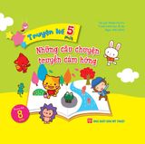  Truyện Kể 5 Phút - Những Câu Chuyện Truyền Cảm Hứng 