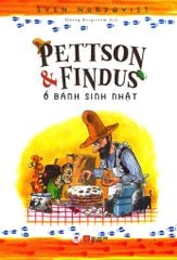 Pettson & Findus - Ổ Bánh Sinh Nhật
