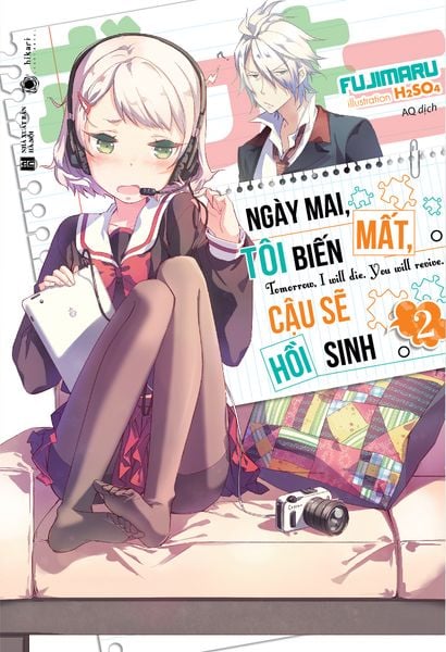 Ngày Mai, Tôi Biến Mất, Cậu Sẽ Hồi Sinh - Tập 2 (Tặng Kèm Fold Postcard - Số Lượng Có Hạn)