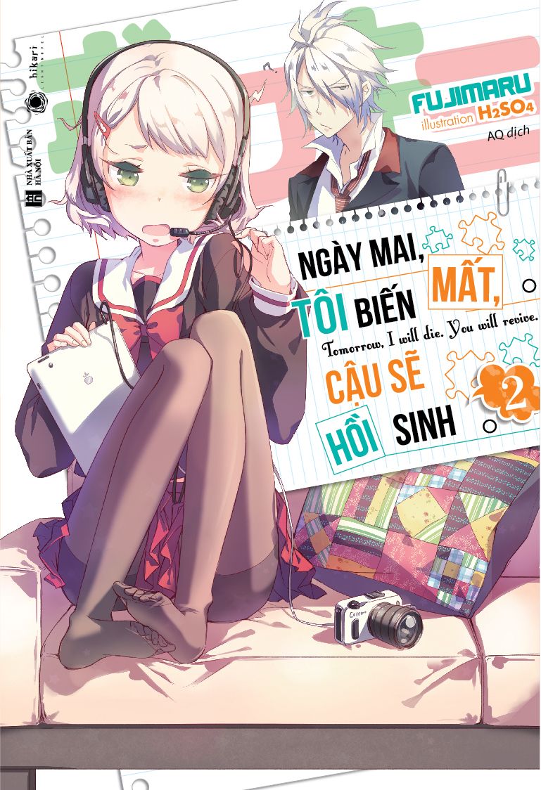  Ngày Mai, Tôi Biến Mất, Cậu Sẽ Hồi Sinh - Tập 2 (Tặng Kèm Fold Postcard - Số Lượng Có Hạn) 