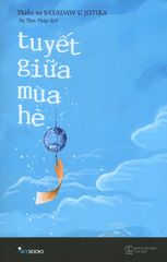 Tuyết Giữa Mùa Hè