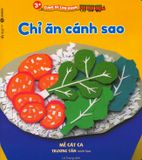  3+ Cùng Bé Lớn Khôn - Chỉ Ăn Cánh Sao 