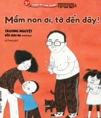 3+ Cùng Bé Lớn Khôn - Mầm Non Ơi, Tớ Đến Đây