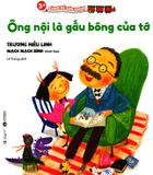  3+ Cùng Bé Lớn Khôn - Ông Nội Là Gấu Bông Của Tớ 