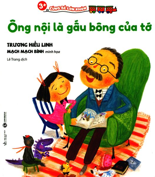 3+ Cùng Bé Lớn Khôn - Ông Nội Là Gấu Bông Của Tớ