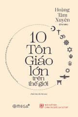 10 Tôn Giáo Lớn Trên Thế Giới