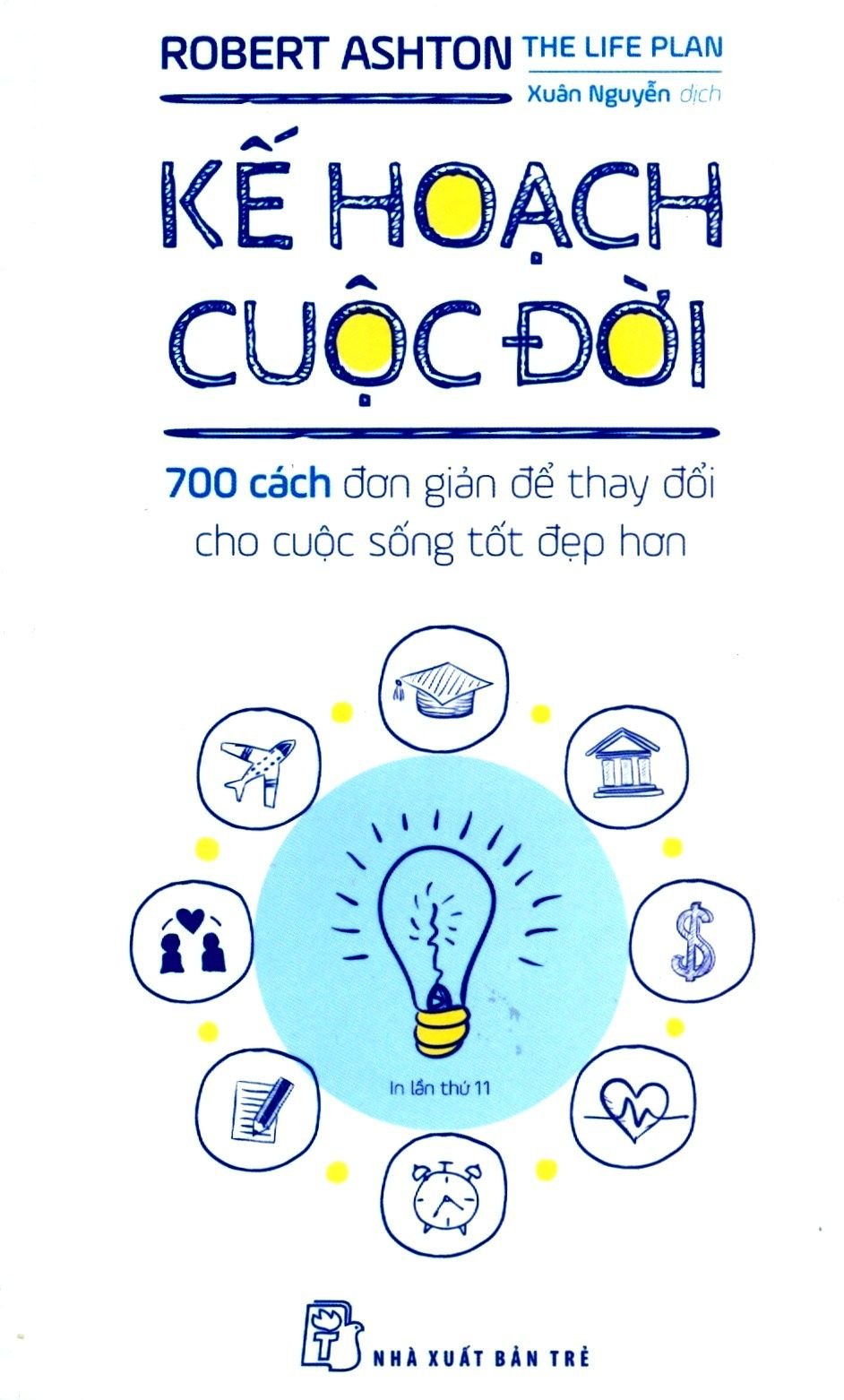  Kế Hoạch Cuộc Đời (Tái Bản 2018) 