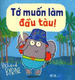  Tớ Muốn Làm Đầu Tàu! 