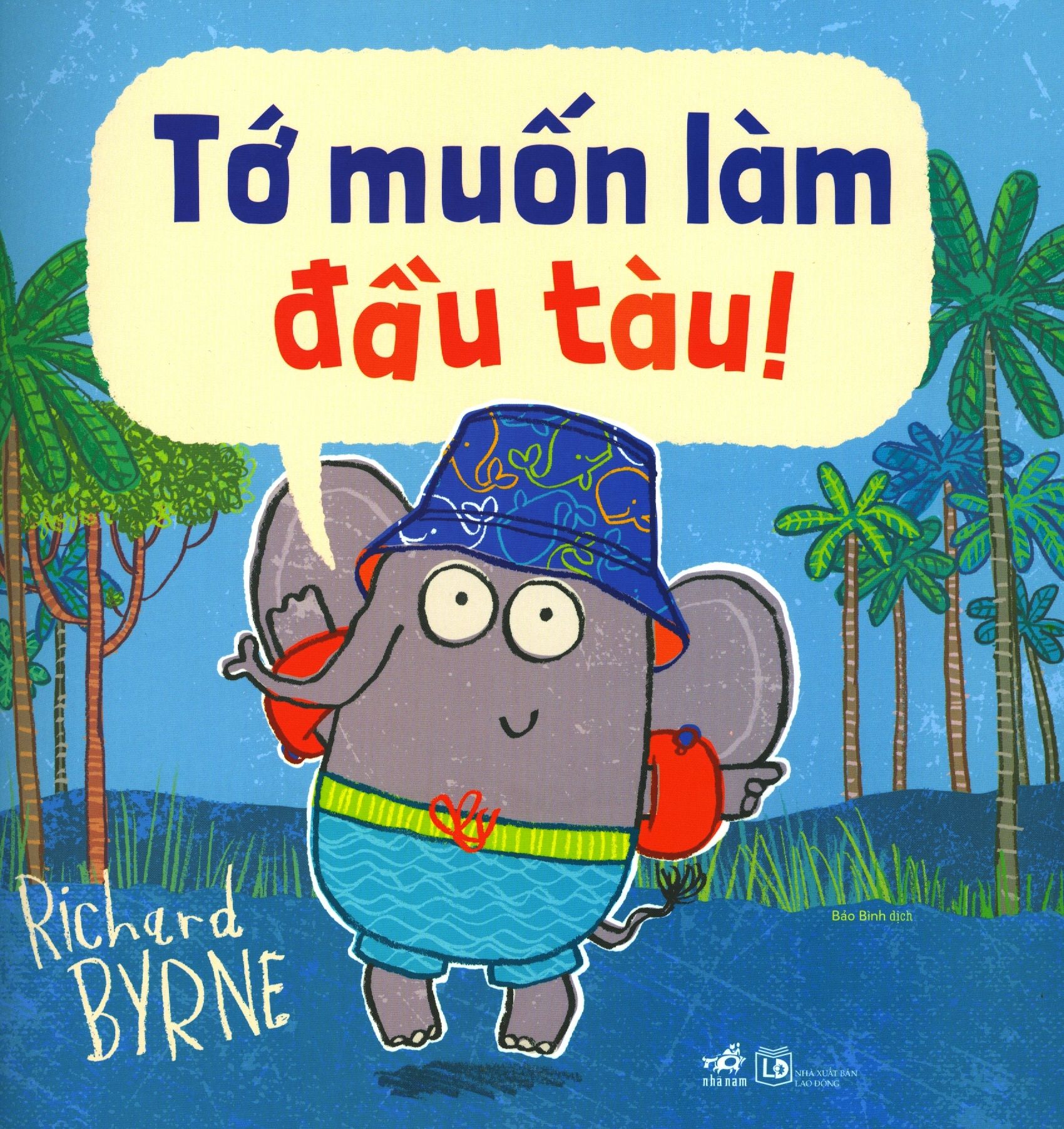 Tớ Muốn Làm Đầu Tàu! 