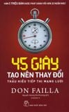  45 Giây Tạo Nên Thay Đổi (Tái Bản 2019) 