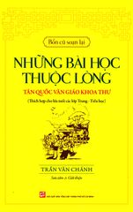 Những Bài Học Thuộc Lòng - Tân Quốc Văn Giáo Khoa Thư