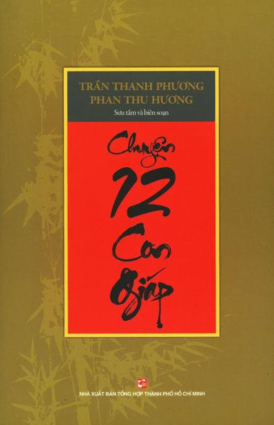 Chuyện 12 Con Giáp - NXBTH TPHCM