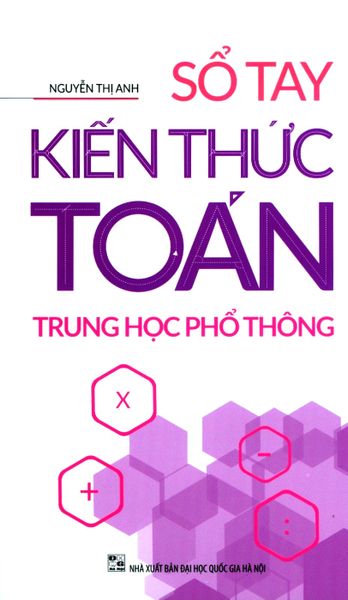 Sổ Tay Kiến Thức Toán - Trung Học Phổ Thông