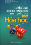  Luyện Giải Bộ Đề Thi Trắc Nghiệm THPT Quốc Gia Môn Hóa Học 
