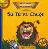  Truyện Ngụ Ngôn Và Những Bài Học Cuộc Sống - Sư Tử Và Chuột 