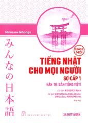 Tiếng Nhật Cho Mọi Người - Sơ Cấp 1: Hán Tự (Bản Tiếng Việt) (Bản Mới)