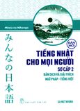  Tiếng Nhật Cho Mọi Người - Sơ Cấp 2: Bản Dịch Và Giải Thích Ngữ Pháp - Tiếng Việt (Bản Mới) 