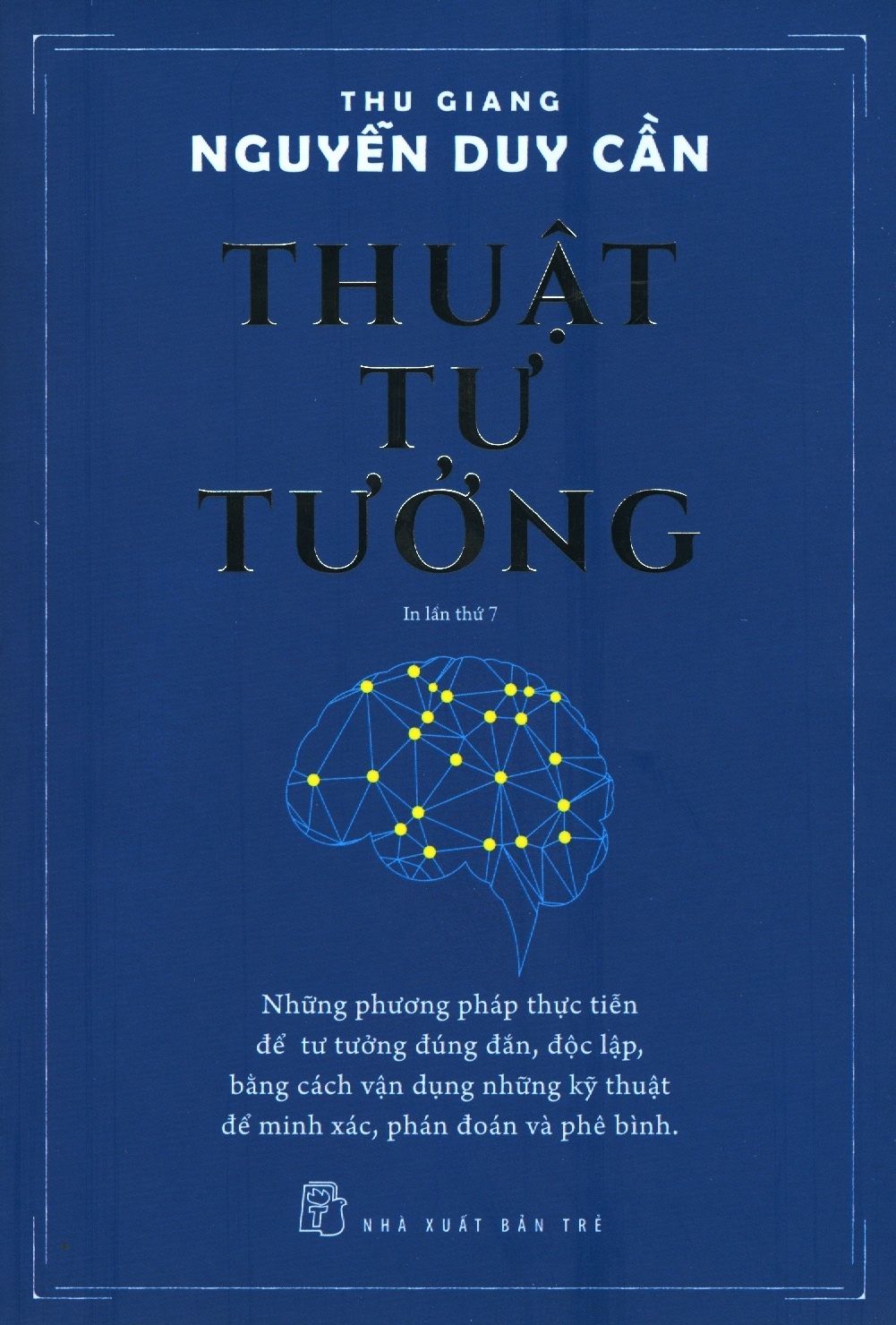  Thuật Tư Tưởng (Tái Bản 2019) 