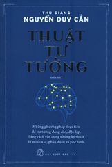 Thuật Tư Tưởng (Tái Bản 2019)