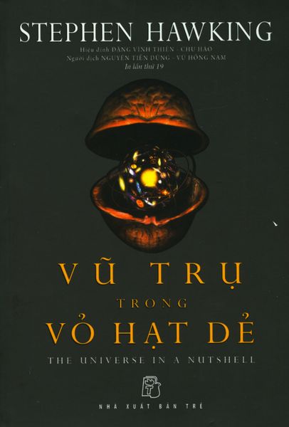 Vũ Trụ Trong Vỏ Hạt Dẻ (Tái Bản 2018)