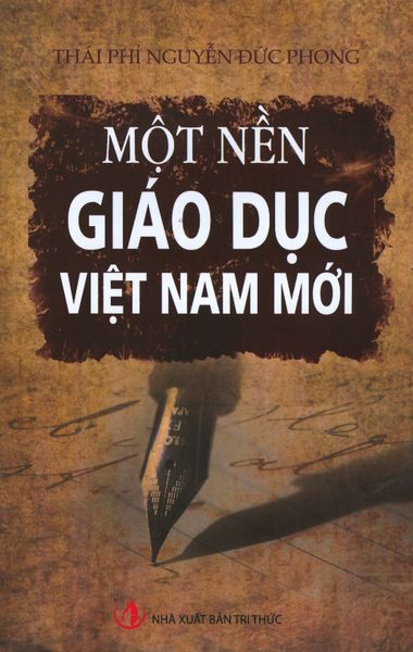 Một Nền Giáo Dục Việt Nam Mới