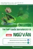  Ôn Luyện Thi THPT Quốc Gia Năm 2019 Môn Ngữ Văn 