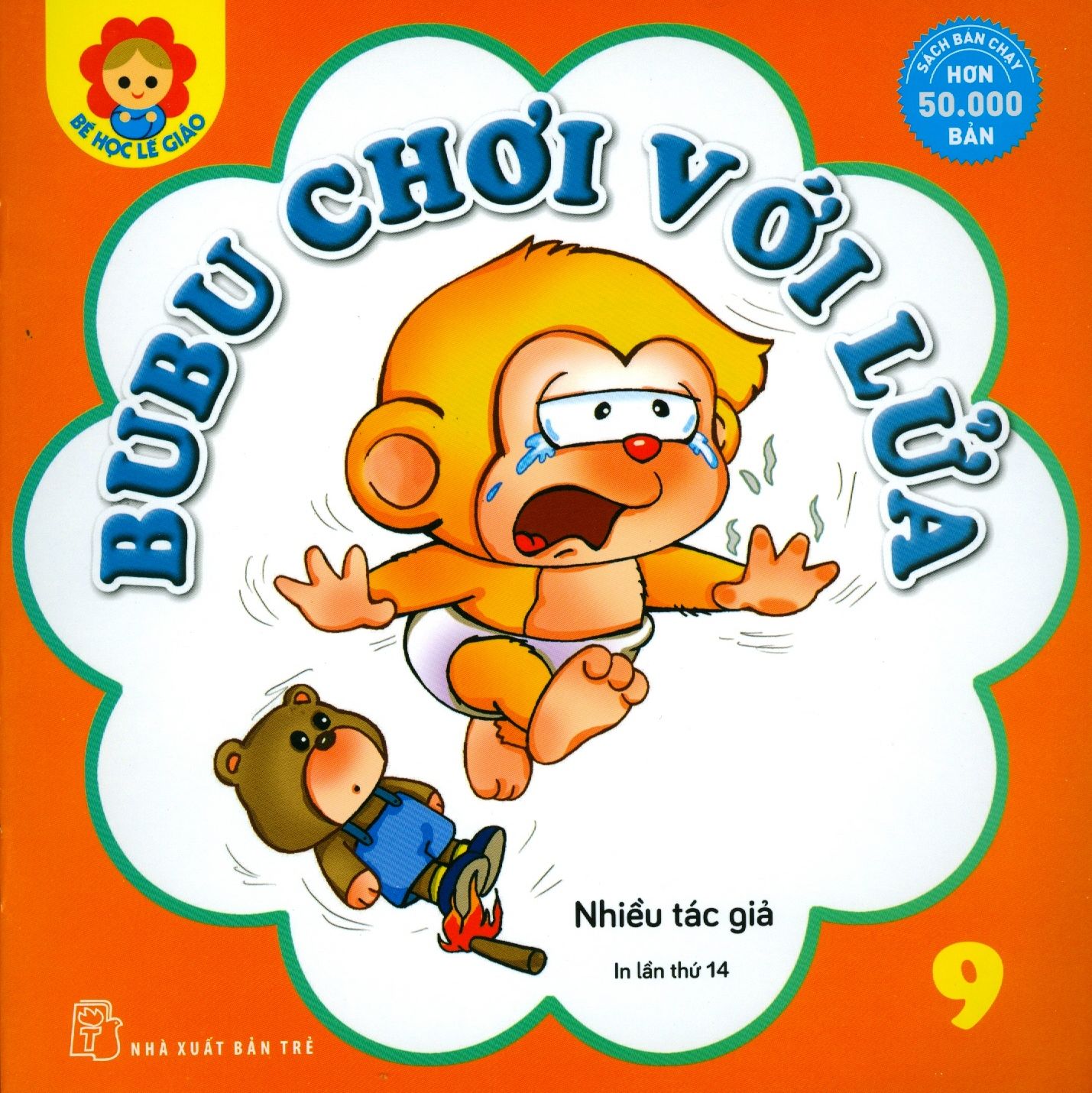  Bé Học Lễ Giáo - Tập 9: BuBu Chơi Với Lửa 