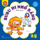  Bé Học Lễ Giáo - Tập 25: BuBu Đi Nhổ Răng 