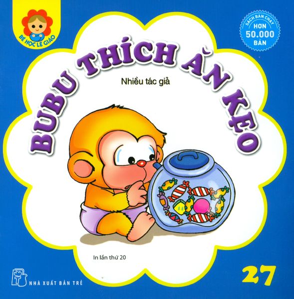 Bé Học Lễ Giáo - Tập 27: BuBu Thích Ăn Kẹo