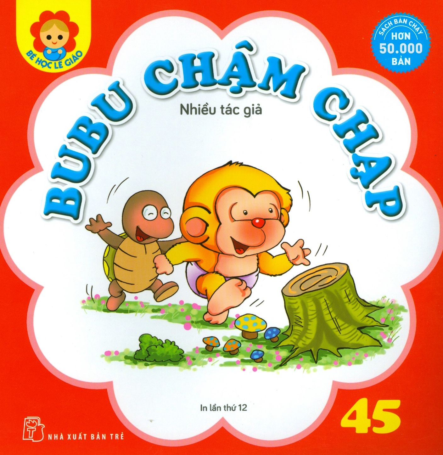  Bé Học Lễ Giáo - Tập 45: BuBu Chậm Chạp 