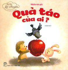 Bé Tập Kể Chuyện - Quả Táo Của Ai?