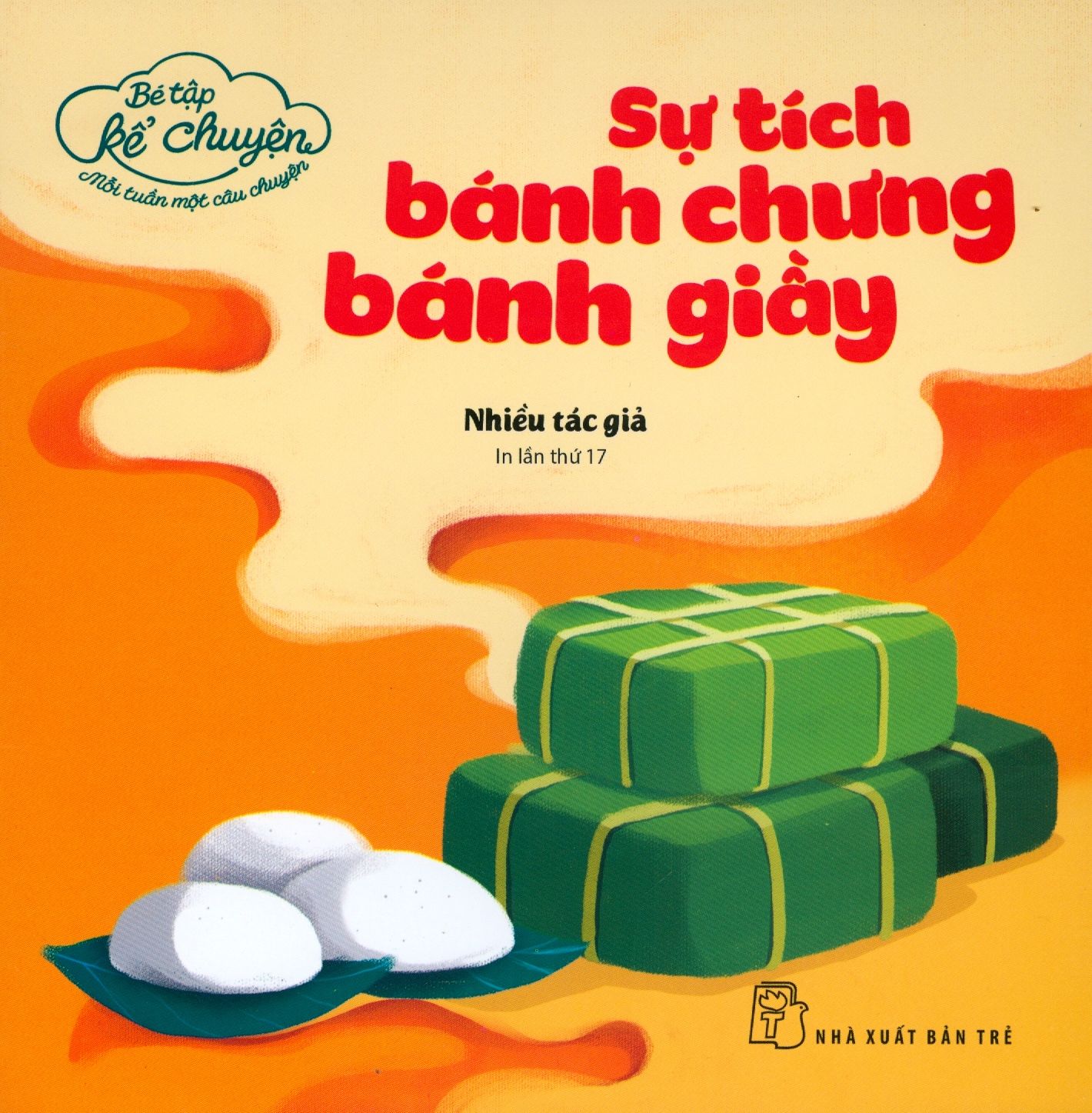  Bé Tập Kể Chuyện - Sự Tích Bánh Chưng Bánh Giầy 