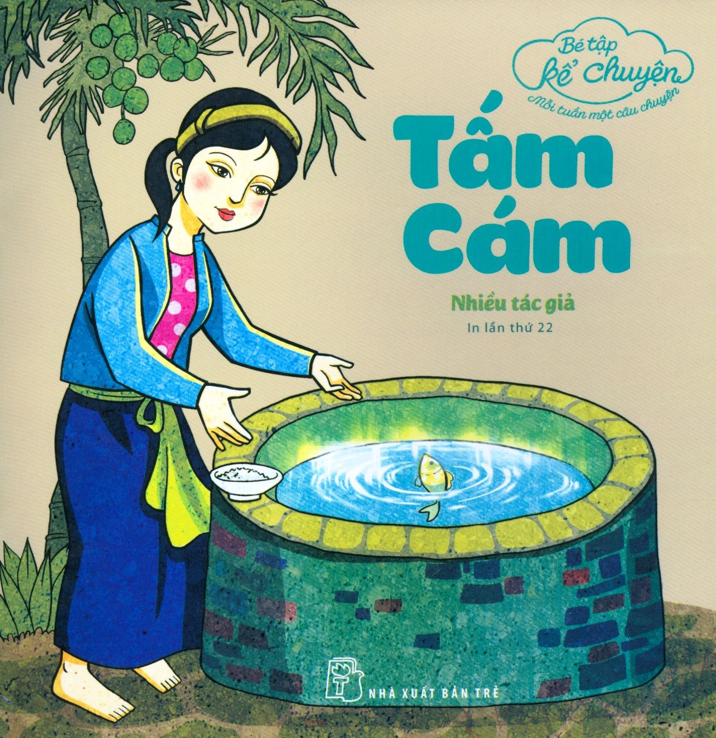  Bé Tập Kể Chuyện - Tấm Cám 