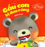  Bé Tập Kể Chuyện - Gấu Con Bị Đau Răng 