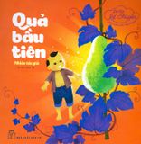  Bé Tập Kể Chuyện - Quả Bầu Tiên 