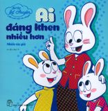  Bé Tập Kể Chuyện - Ai Đáng Khen Nhiều Hơn 