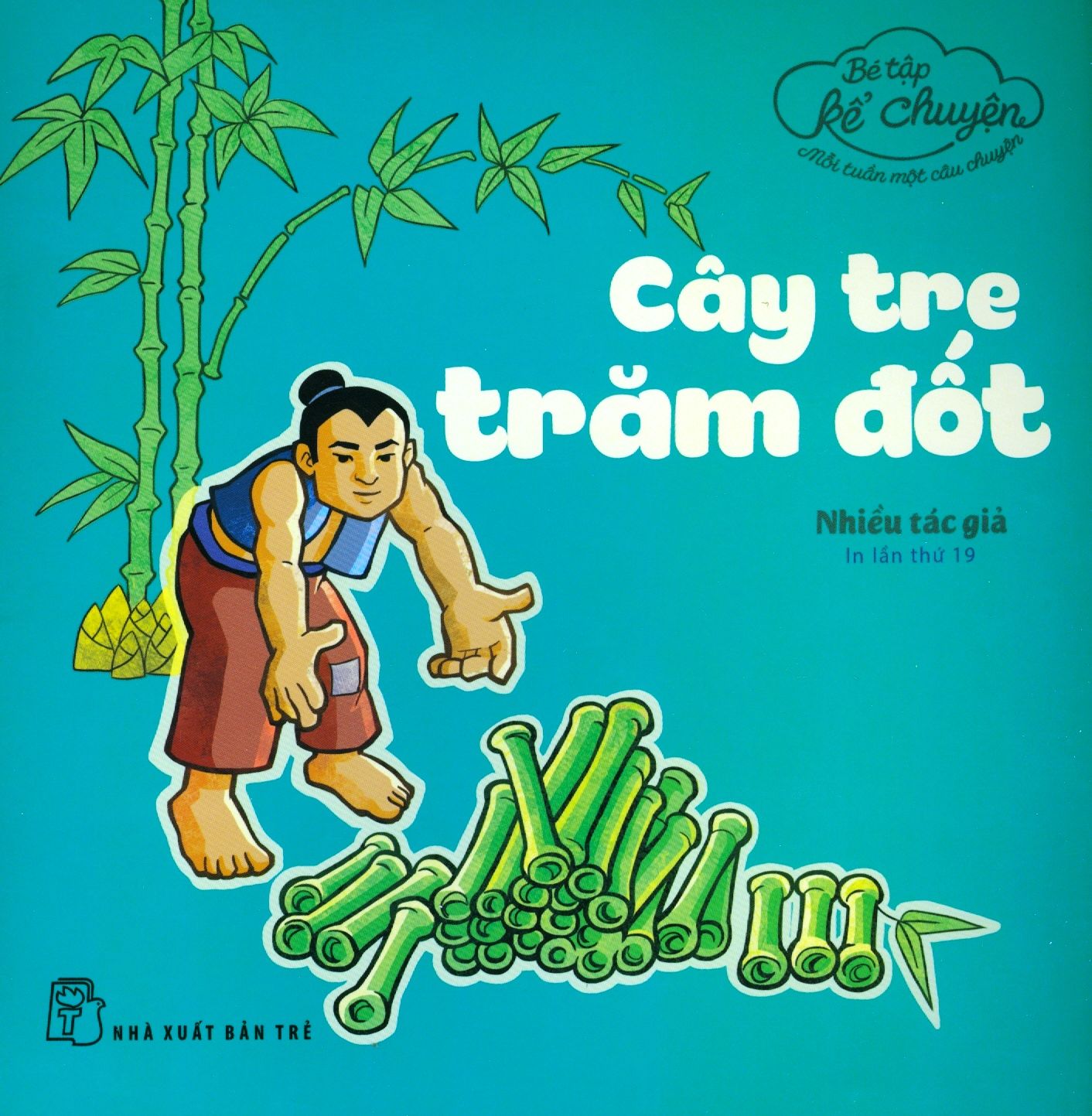  Bé Tập Kể Chuyện - Cây Tre Trăm Đốt 