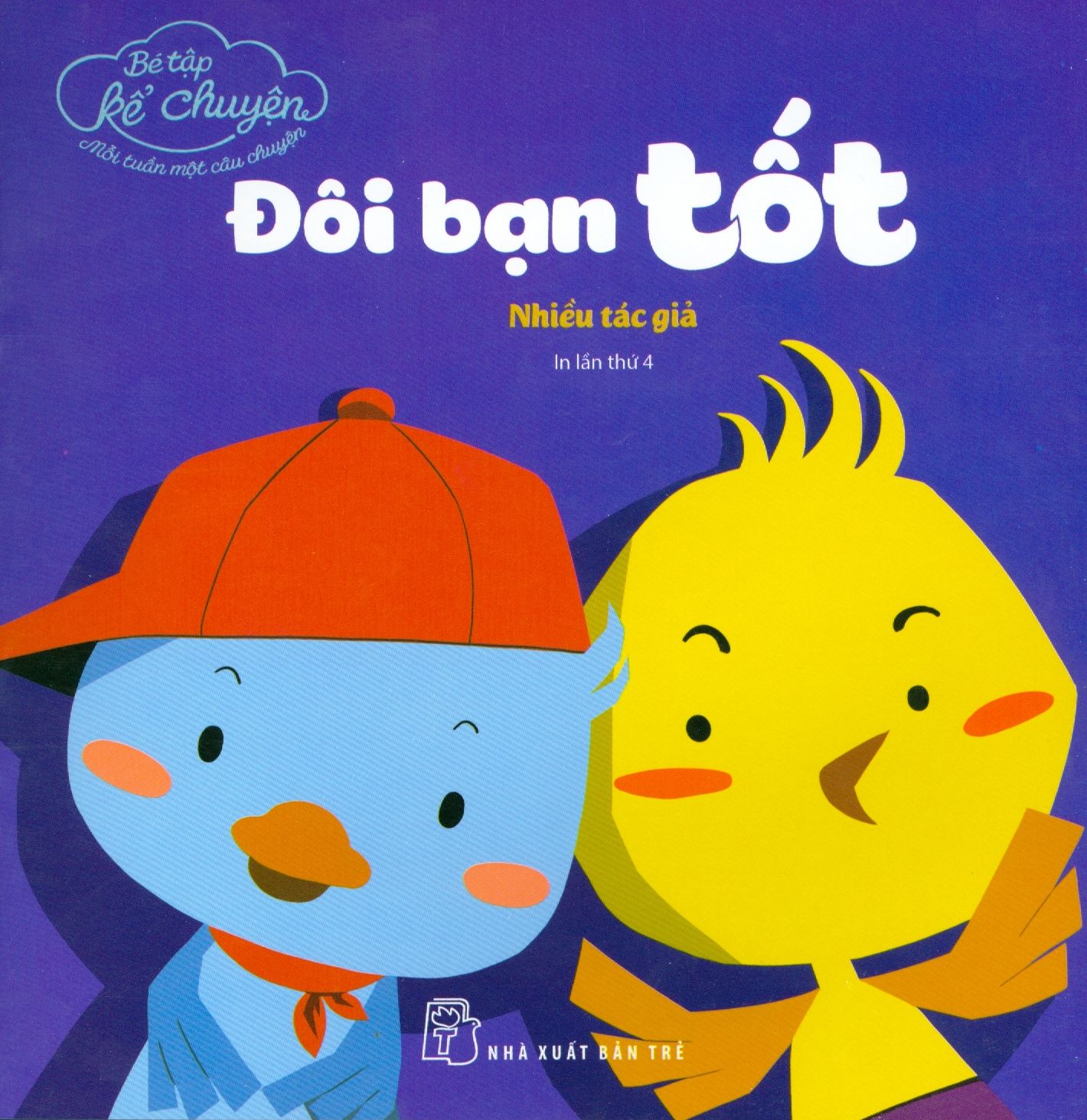  Bé Tập Kể Chuyện - Đôi Bạn Tốt 