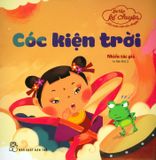  Bé Tập Kể Chuyện - Cóc Kiện Trời 