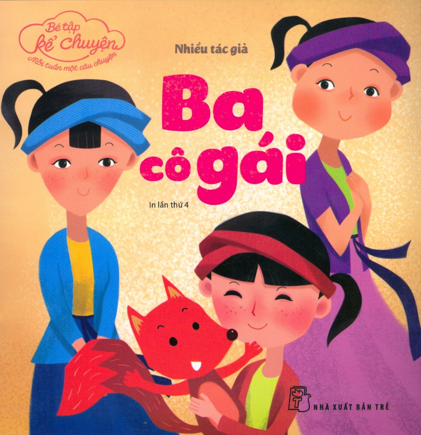  Bé Tập Kể Chuyện - Ba Cô Gái 