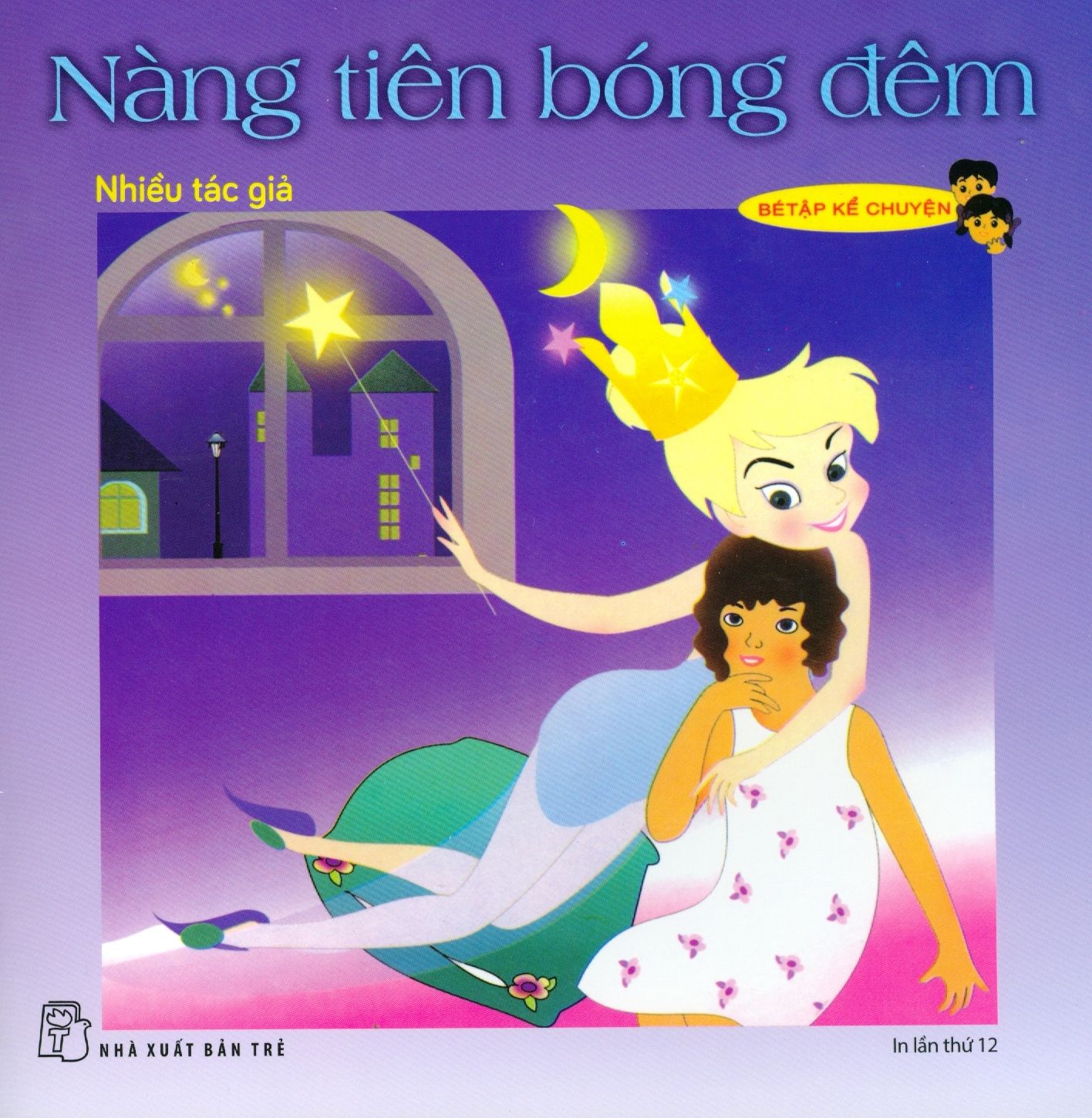  Bé Tập Kể Chuyện - Nàng Tiên Bóng Đêm 