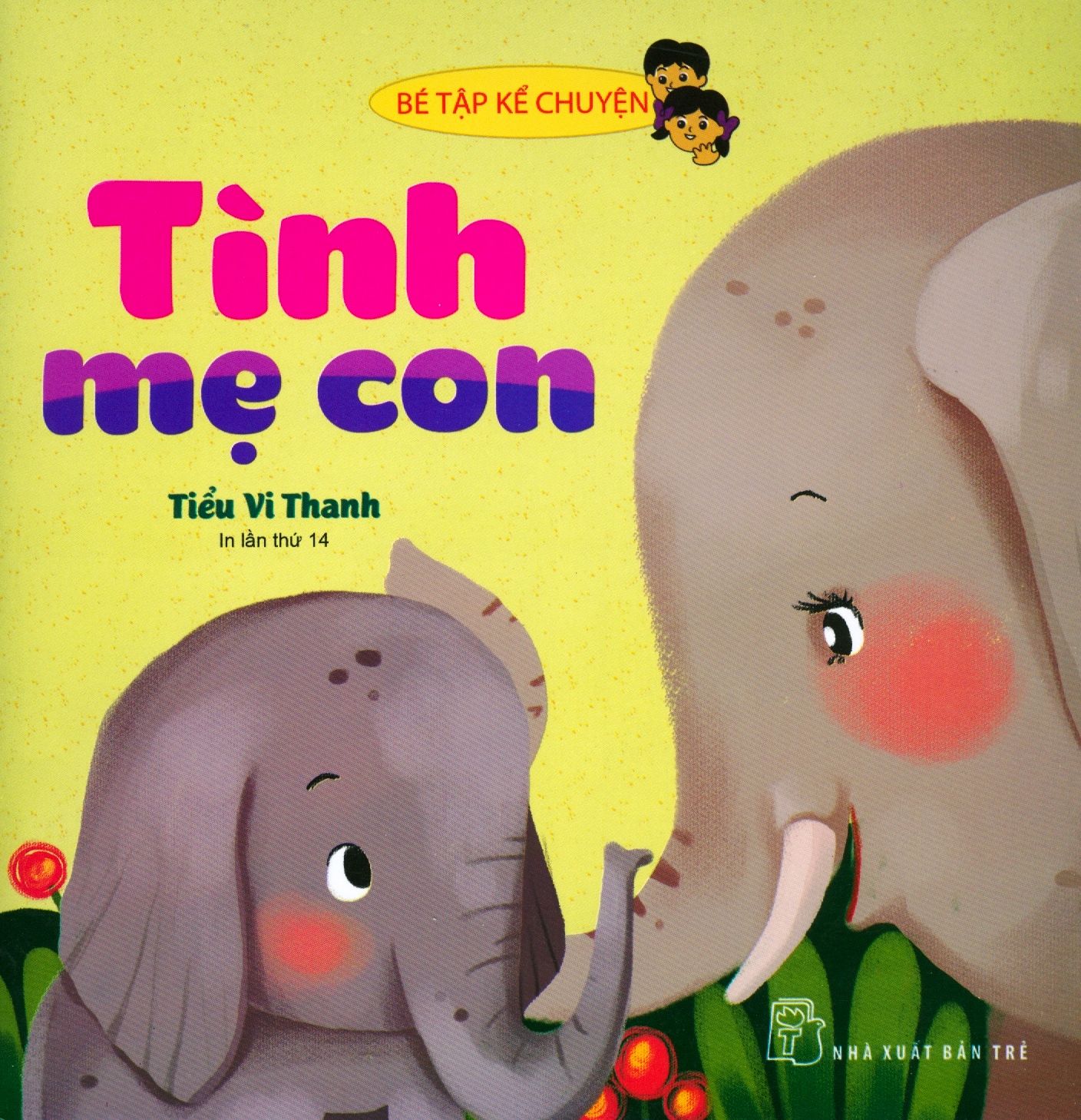  Bé Tập Kể Chuyện - Tình Mẹ Con 