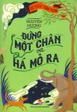  Đứng Một Chân Và Há Mỏ Ra 